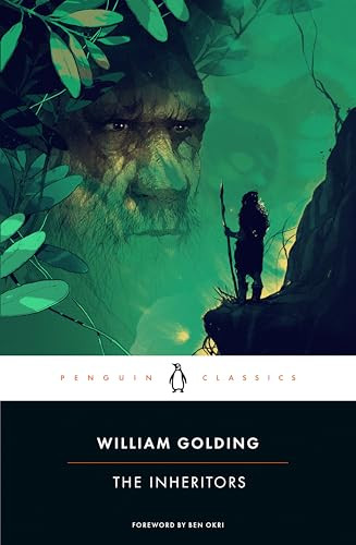 The Inheritors - 9780143138785 by William Golding, Ben Okri, Rachel Greenwald Smith