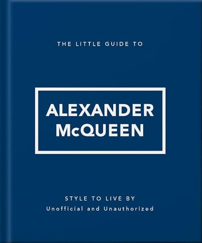 The Little Guide to Alexander McQueen by OH, 9781035433568