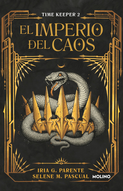 El imperio del caos / The Empire of Chaos (Spanish Edition) by Selene M. Pascual, Iria G. Parente, 9786073857895