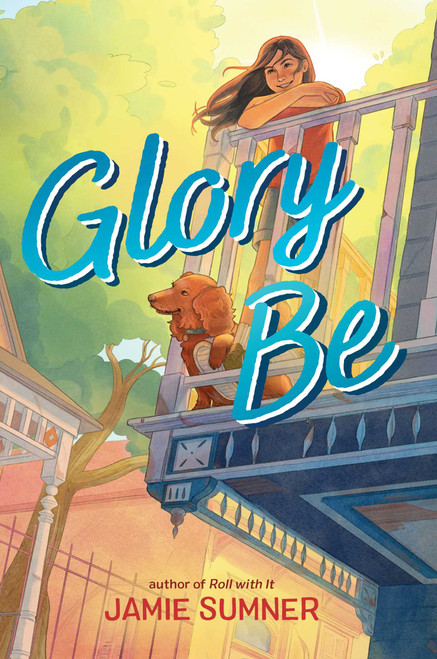 Glory Be - 9781665905718 by Jamie Sumner, 9781665905718