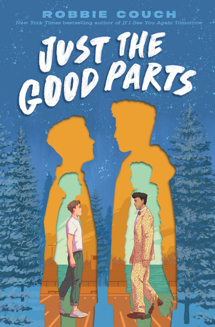 Just the Good Parts by Robbie Couch, 9781665935333