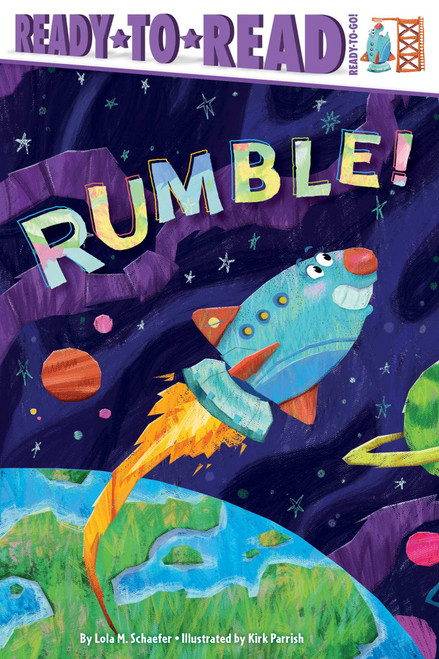Rumble! (Ready-to-Read Ready-to-Go!) - 9781665974646 by Lola M. Schaefer, Kirk Parrish, 9781665974646