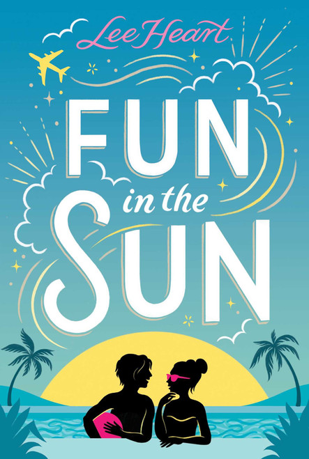 Fun in the Sun - 9781665984829 by Lee Heart, 9781665984829