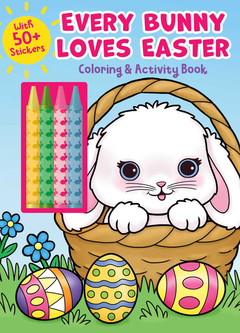 Every Bunny Loves Easter Coloring & Activity Book with 4 Crayons and 50+ Stickers by Editors of Silver Dolphin Books, 9781667211855