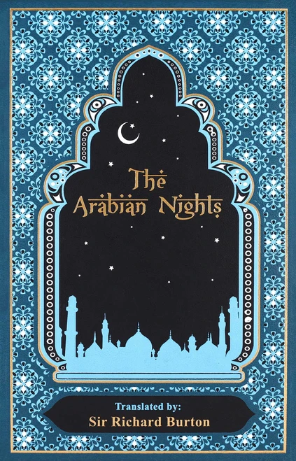 Arabian Nights (Deluxe Leatherbound Edition) - 9781667213156 by Sir Richard Burton, Ken Mondschein, Sir Richard Burton, 9781667213156