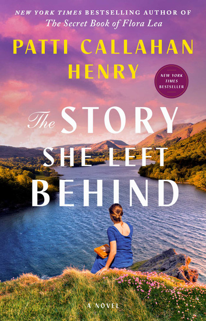 The Story She Left Behind (A Novel) - 9781668011881 by Patti Callahan Henry