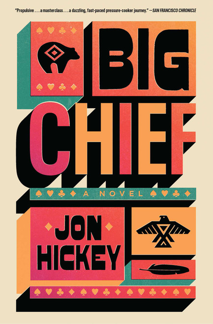Big Chief - 9781668046470 by Jon Hickey, 9781668046470