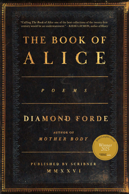 The Book of Alice (Poems) by Diamond Forde, 9781668078402