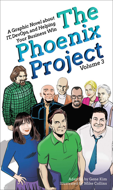The Phoenix Project (A Graphic Novel about IT, DevOps, and Helping Your Business Win) - 9781950508938 by Gene Kim, Mike Collins, 9781950508938