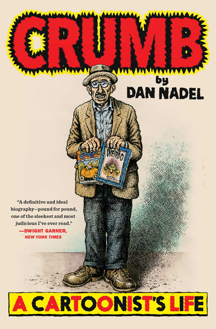 Crumb (A Cartoonist's Life) - 9781982144012 by Dan Nadel, 9781982144012