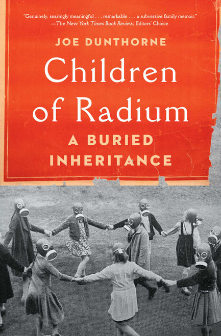 Children of Radium (A Buried Inheritance) - 9781982180768 by Joe Dunthorne