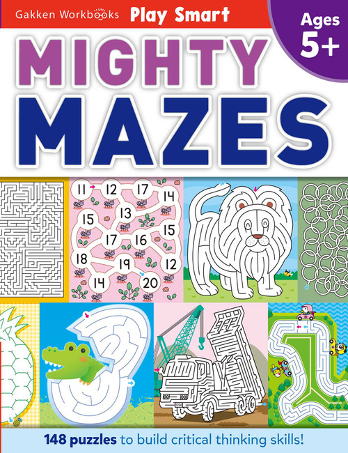 Play Smart  Mighty Mazes by Gakken early childhood experts, 9784056212570