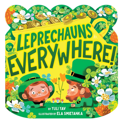 Leprechauns Everywhere! by Yuli Yav, Ela Smietanka, 9798347101986