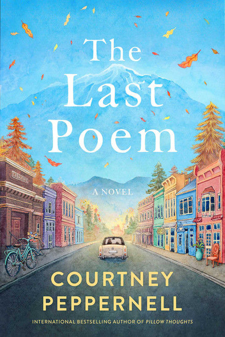 The Last Poem (A Novel) by Courtney Peppernell, 9798881605568