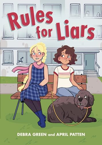 Rules for Liars by Debra Garfinkle, April Patten, 9798765639795