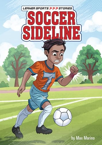 Soccer Sideline by Max Marino, Román Diaz, 9798765660553