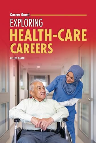 Exploring Health-Care Careers by Kelley Barth, 9798765662687