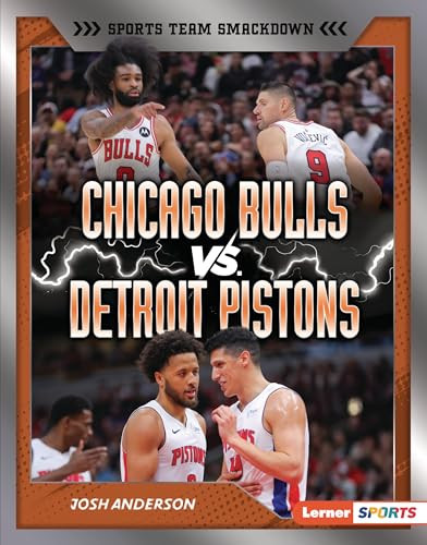 Chicago Bulls vs. Detroit Pistons (Rival Rumble) by Josh Anderson, 9798765689523