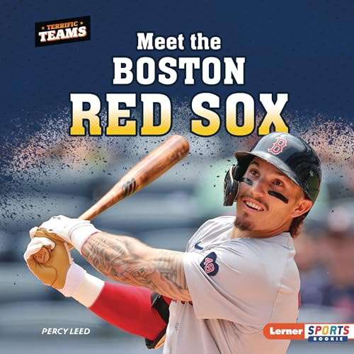 Meet the Boston Red Sox by Percy Leed, 9798765689653