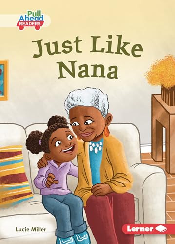 Just Like Nana - 9798348028541 by Lucie Miller, Jeff Crowther
