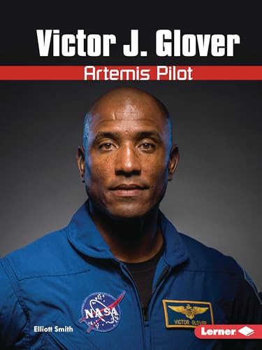 Victor J. Glover (Artemis Pilot) - 9798348028626 by Elliott Smith, 9798348028626