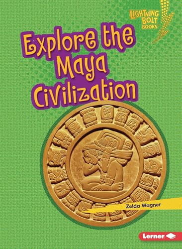 Explore the Maya Civilization - 9798348028947 by Zelda Wagner, 9798348028947