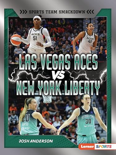 Las Vegas Aces vs. New York Liberty (Rival Rumble) - 9798348029395 by Josh Anderson, 9798348029395