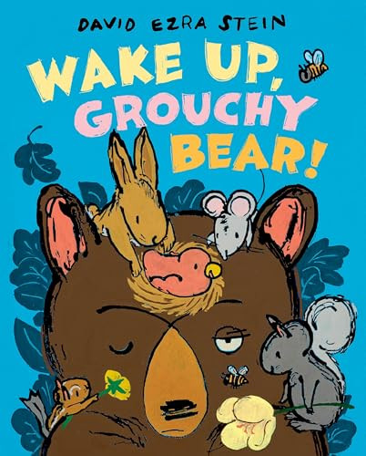 Wake Up, Grouchy Bear! by David Ezra Stein, David Ezra Stein, 9780063382664