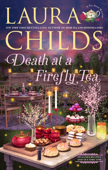 Death at a Firefly Tea by Laura Childs, 9780593815472