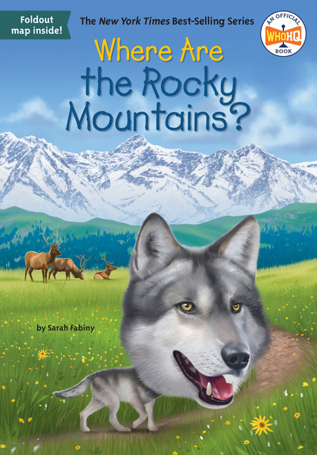 Where Are the Rocky Mountains? by Sarah Fabiny, Who HQ, Gregory Copeland, 9780593890905
