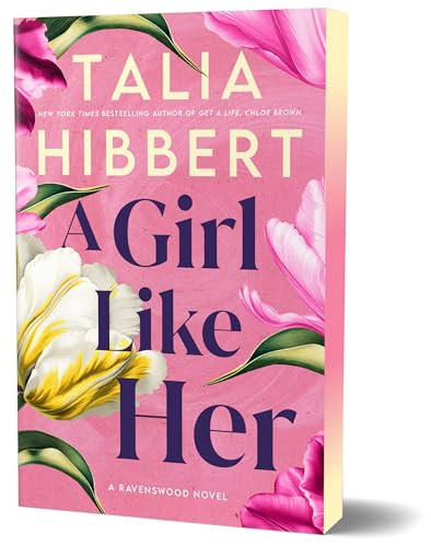 A Girl Like Her (Deluxe Edition) by Talia Hibbert, 9781464235368