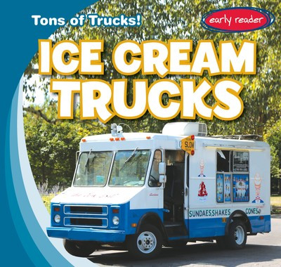 Ice Cream Trucks by Luke Harasymiw, 9781538245156