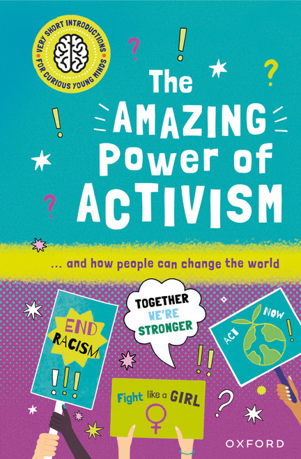 The Amazing Power of Activism (... and how people can change the world) by Lily Dyu, 9781382072298