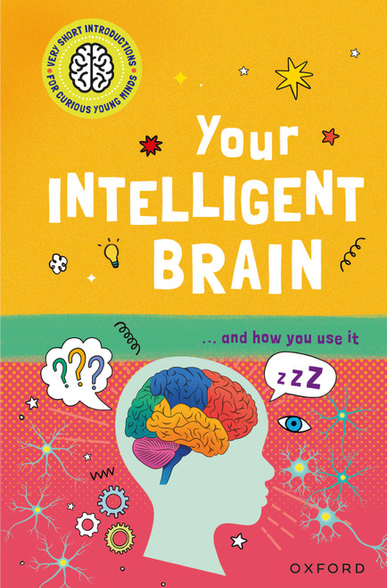 Your Intelligent Brain (... and how you use it) by Mike Tranter, 9781382072328