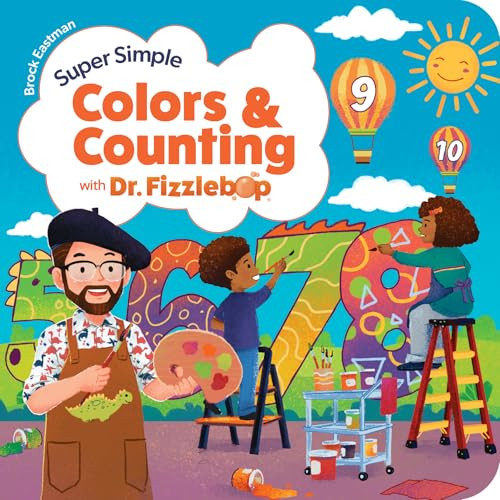 Super Simple Colors and Counting with Dr. Fizzlebop by Brock Eastman, 9781646071685