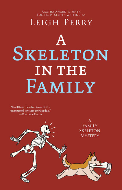 A Skeleton in the Family by Leigh Perry, 9781625677129