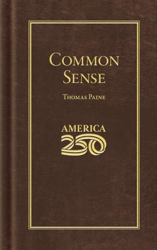Common Sense (America 250 Edition) (Miniature Edition) by Thomas Paine, 9781429008075