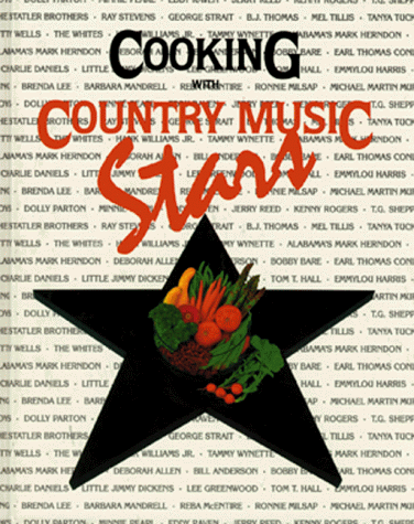 Cooking with Country Music Stars by Country Music Foundation, 9780882897936