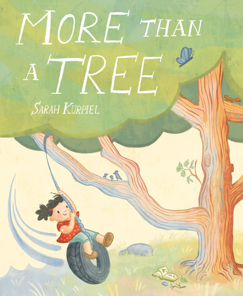 More than a Tree by Sarah Kurpiel, Sarah Kurpiel, 9780593697689