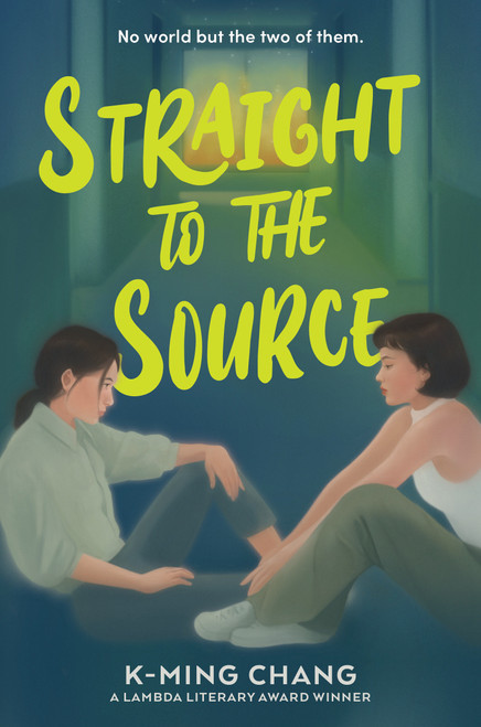 Straight to the Source by K-Ming Chang, 9780823462469
