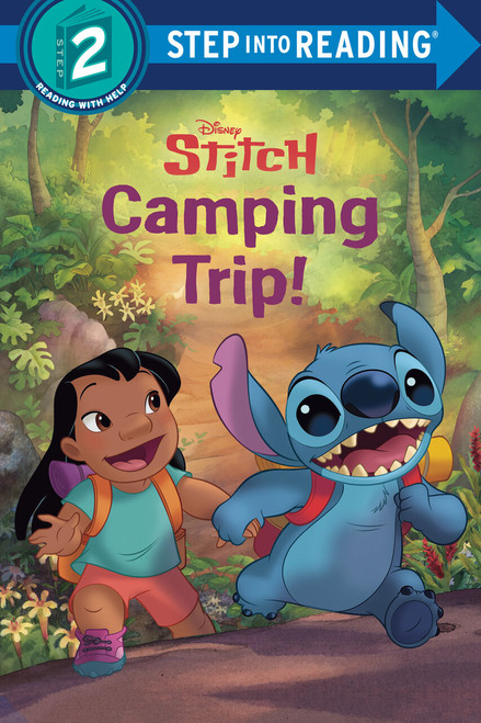Camping Trip! (Disney Stitch) by RH Disney, Disney Storybook Art Team, 9780736446242