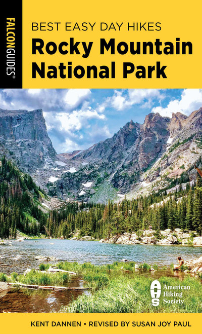 Best Easy Day Hikes Rocky Mountain National Park by Susan Joy Paul, Kent Dannen, 9781493087808