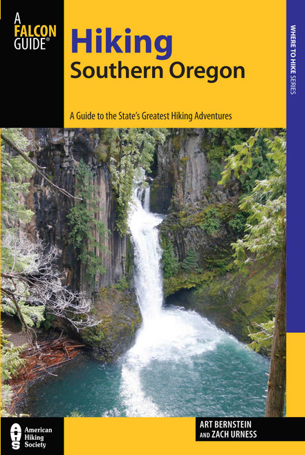 Hiking Southern Oregon - 9780762784813 by Art Bernstein, Zach Urness, 9780762784813