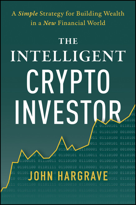 The Intelligent Crypto Investor by John Hargrave, 9781394366422