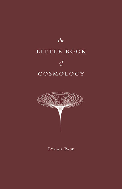 The Little Book of Cosmology by Lyman Page, 9780691195780
