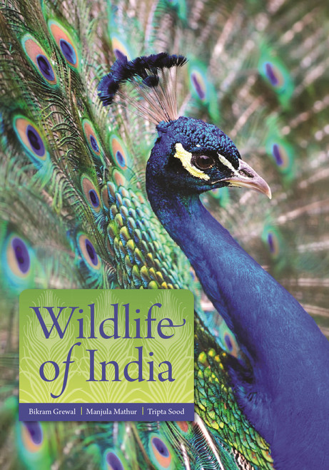 Wildlife of India by Bikram Grewal, 9780691217703