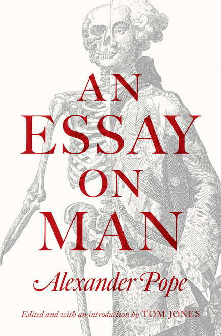 An Essay on Man by Alexander Pope, Tom Jones, Tom Jones, 9780691181059