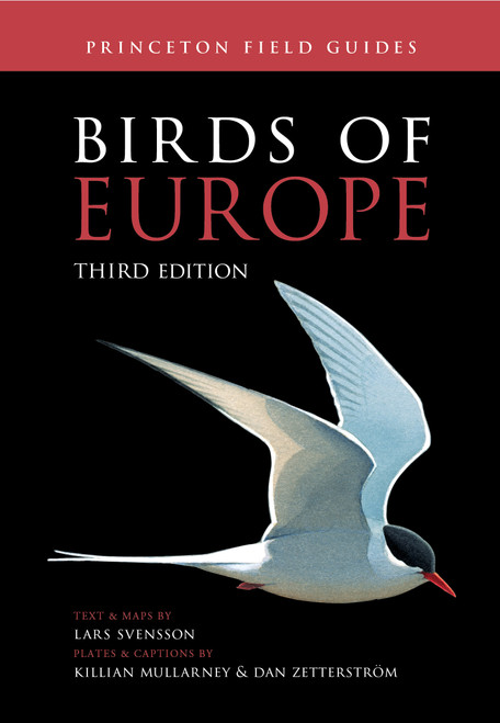 Birds of Europe (Third Edition) by Killian Mullarney, Lars Svensson, Dan Zetterström, 9780691253343
