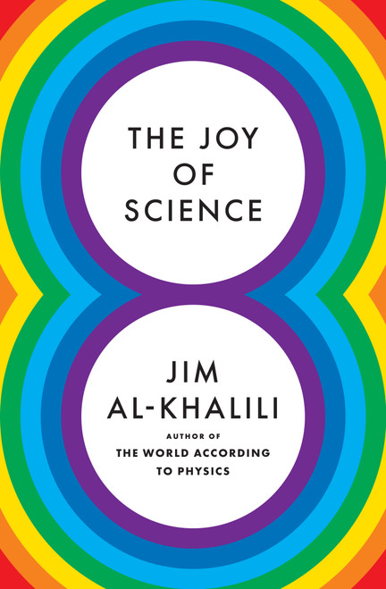 The Joy of Science by Jim Al-Khalili, 9780691211572