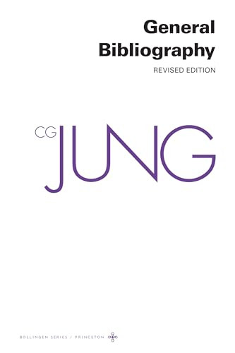 Collected Works of C. G. Jung, Volume 19 (General Bibliography - Revised Edition) by C. G. Jung, Lisa Ress, William McGuire, 9780691259437